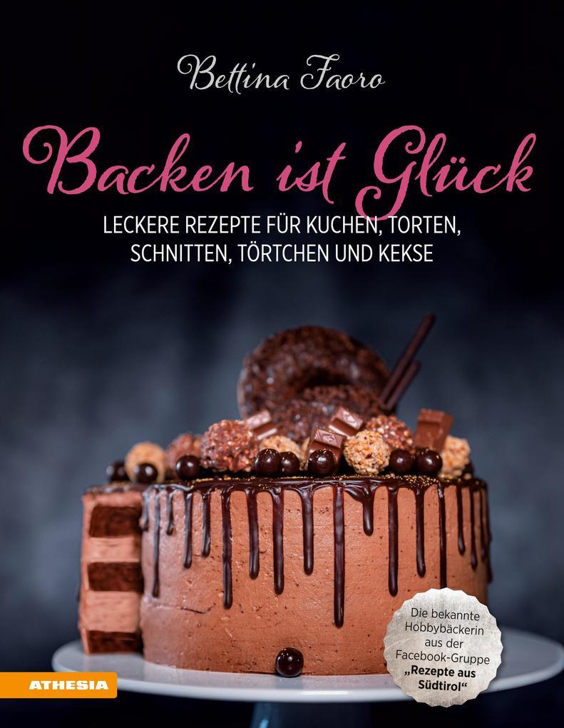 Backen ist Glück