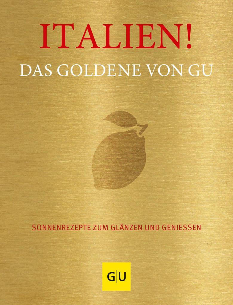 Italien! Das Goldene von GU