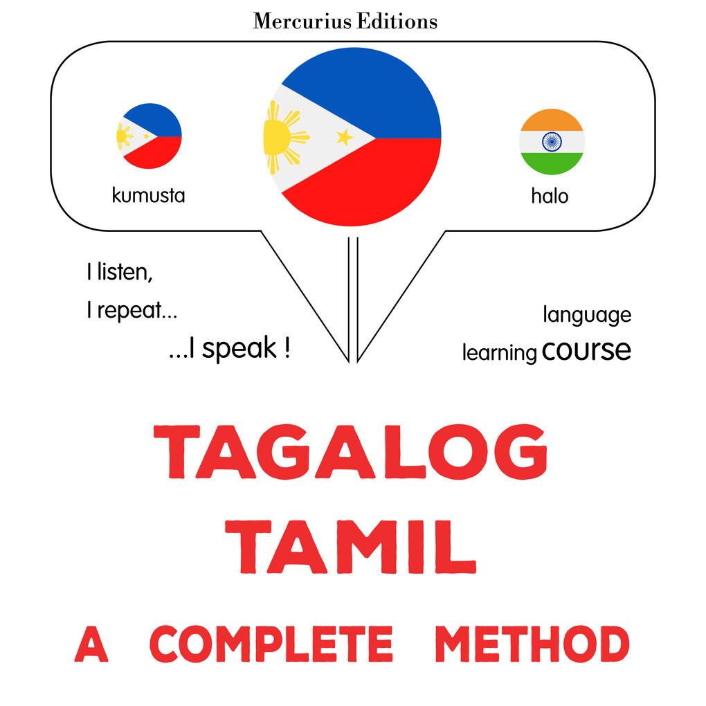 Tagalog - Tamil : a complete method