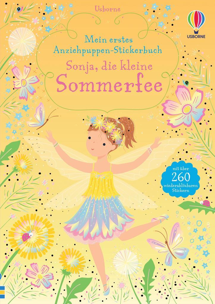 Mein erstes Anziehpuppen-Stickerbuch: Sonja, die kleine Sommerfee