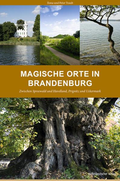 Magische Orte in Brandenburg