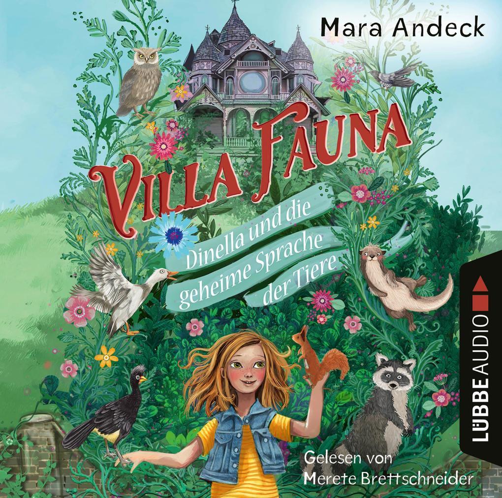 Villa Fauna - Dinella und die geheime Sprache der Tiere