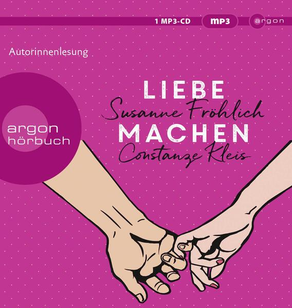 Liebe machen, 1 Audio-CD, 1 MP3