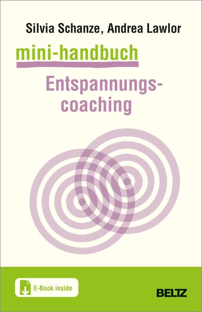 Mini-Handbuch Entspannungscoaching