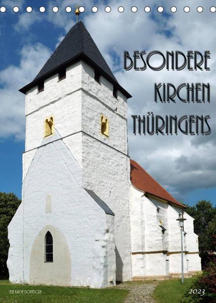 Besondere Kirchen Thüringens (Tischkalender 2023 DIN A5 hoch)