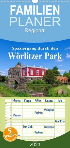 Familienplaner Spaziergang durch den Wörlitzer Park (Wandkalender 2023 , 21 cm x 45 cm, hoch)