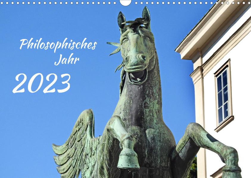 Philosophisches Jahr (Wandkalender 2023 DIN A3 quer)