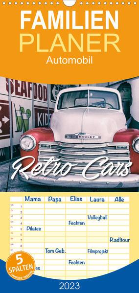 Familienplaner Retro Cars (Wandkalender 2023 , 21 cm x 45 cm, hoch)