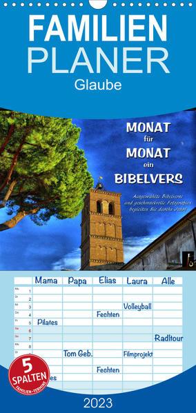 Familienplaner Monat für Monat ein Bibelvers (Wandkalender 2023 , 21 cm x 45 cm, hoch)