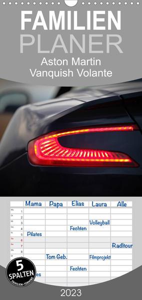 Familienplaner Aston Martin Vanquish Volante (Wandkalender 2023 , 21 cm x 45 cm, hoch)