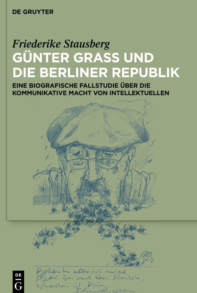 Günter Grass und die Berliner Republik