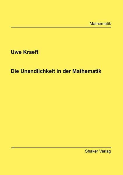 Die Unendlichkeit in der Mathematik