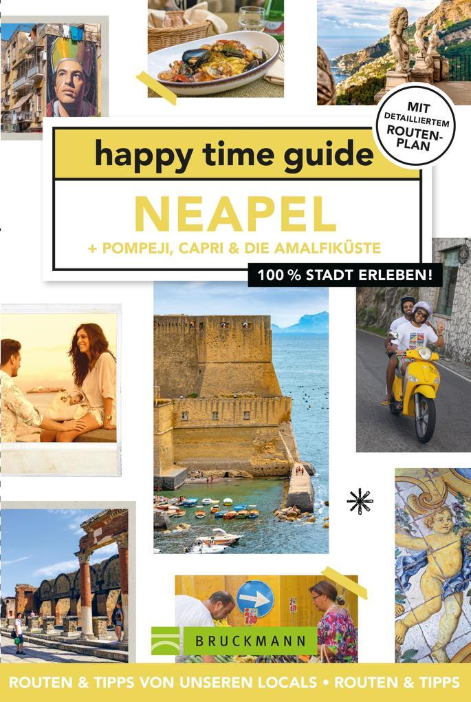 happy time guide Neapel + Pompeji, Capri & die Amalfiküste