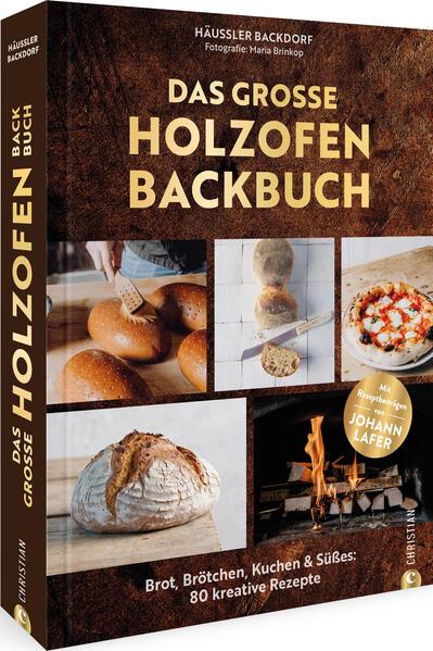 Das große Holzofen-Backbuch