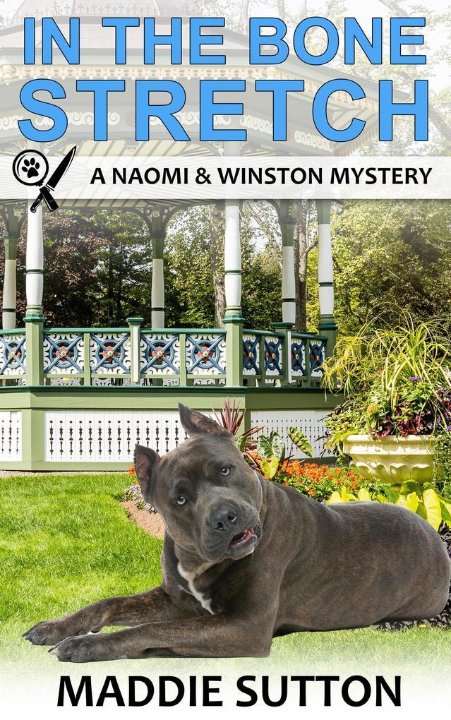 In The Bone Stretch (Naomi & Winston Mysteries, #8)