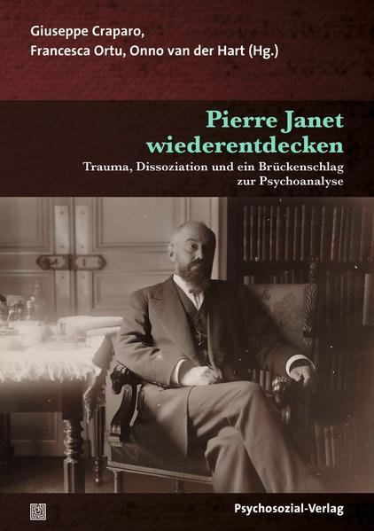 Pierre Janet wiederentdecken