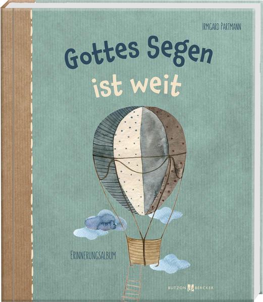 Gottes Segen ist weit