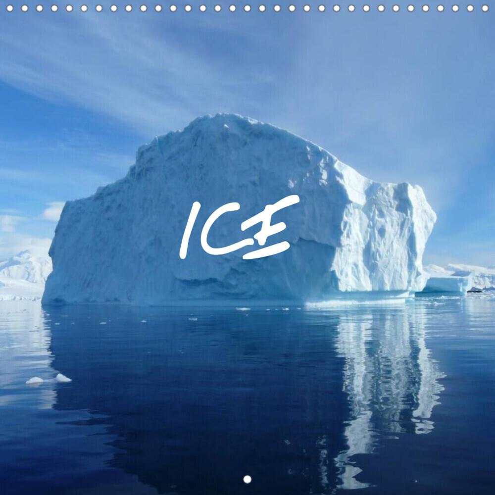 ICE (Wall Calendar 2023 300 × 300 mm Square)