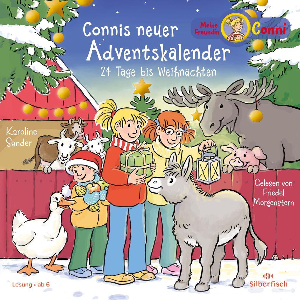 Meine Freundin Conni - Connis neuer Adventskalender (Meine Freundin Conni - ab 6)