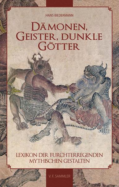 Dämonen, Geister, dunkle Götter