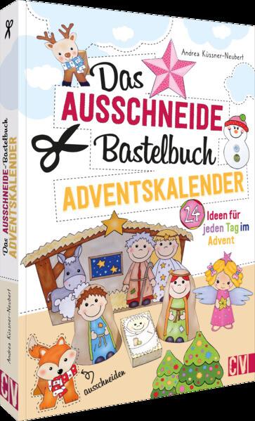 Das Ausschneide-Bastelbuch Adventskalender