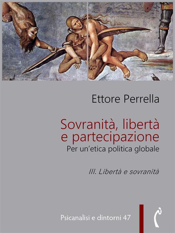 Sovranità, libertà e partecipazione. III. Libertà e sovranità