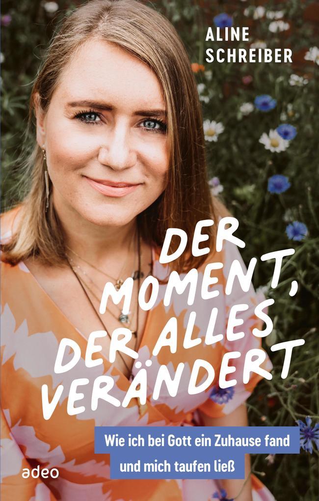 Der Moment, der alles verändert