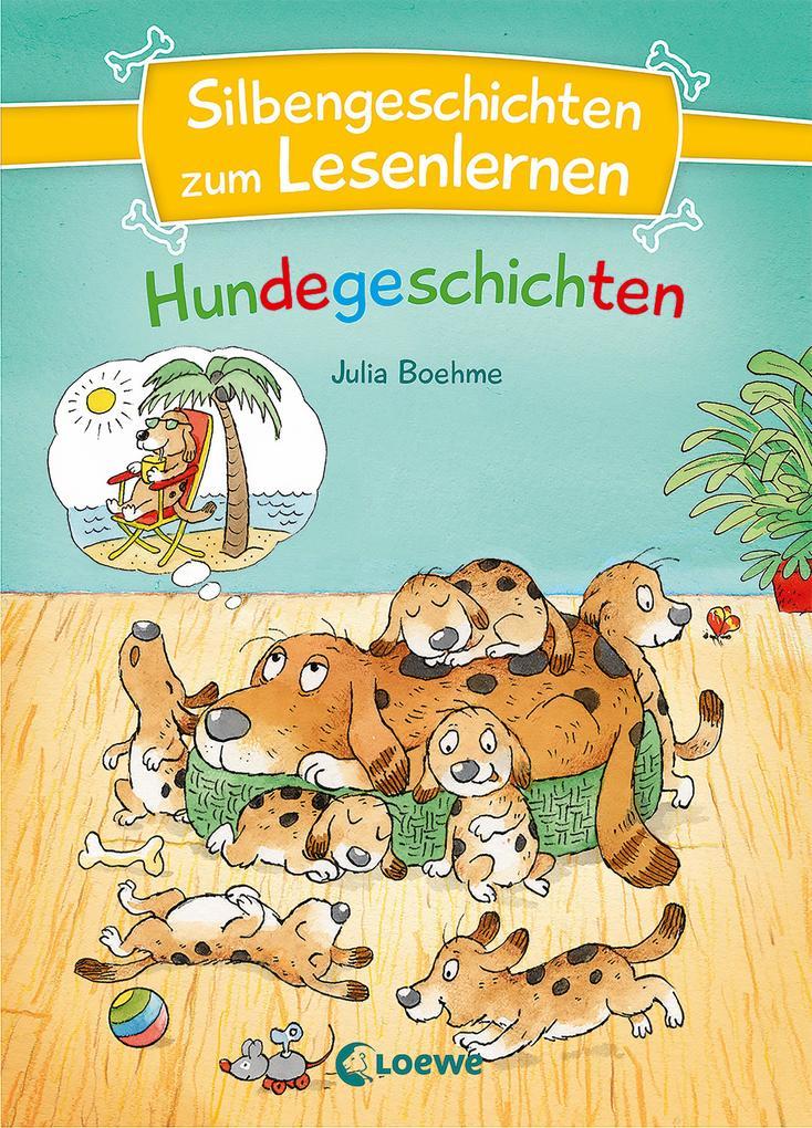 Silbengeschichten zum Lesenlernen - Hundegeschichten