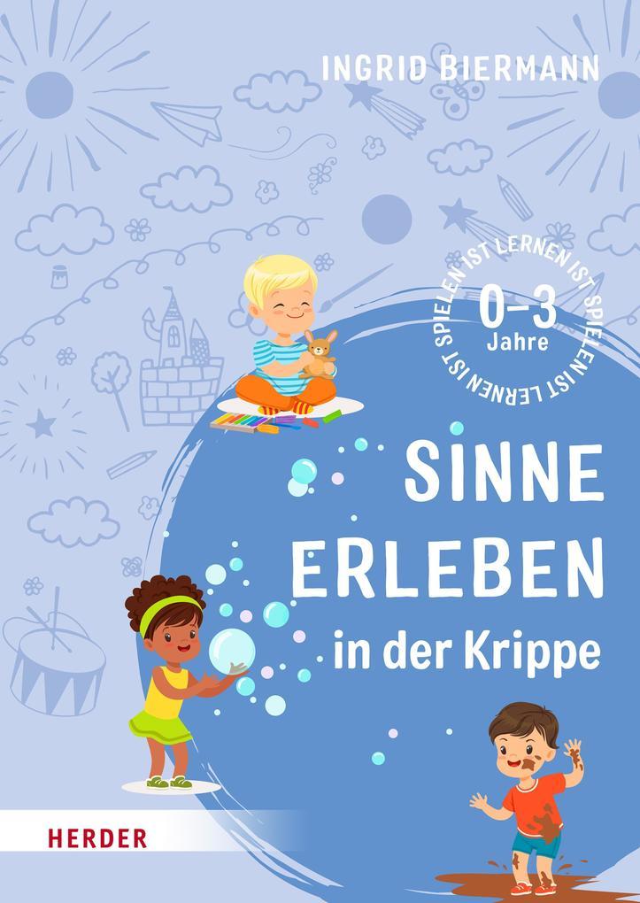 Sinne erleben in der Krippe