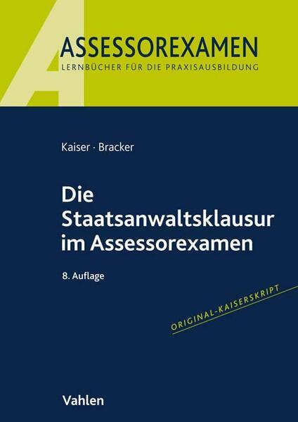 Die Staatsanwaltsklausur im Assessorexamen