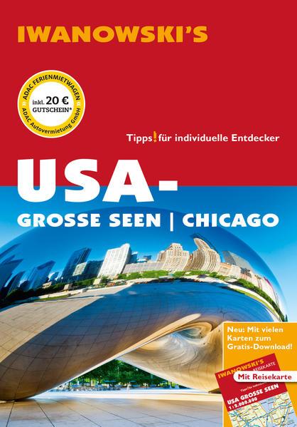 USA-Große Seen / Chicago - Reiseführer von Iwanowski