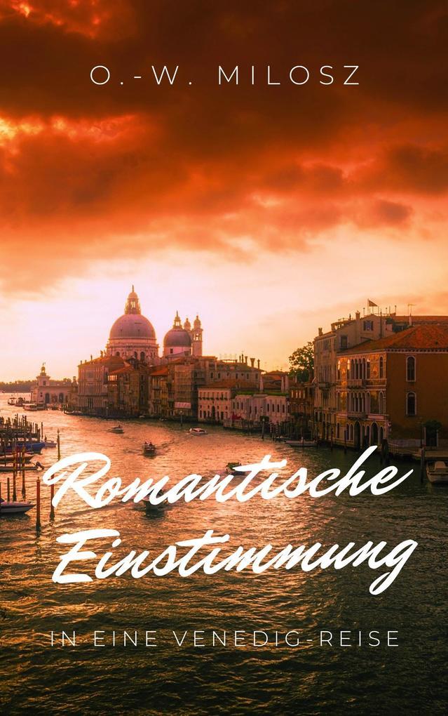 Romantische Einstimmung