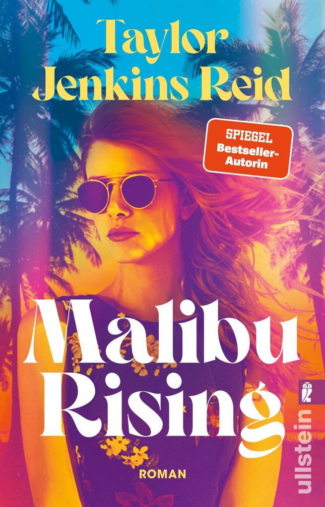 9. Taylor Jenkins Reid: Malibu Rising