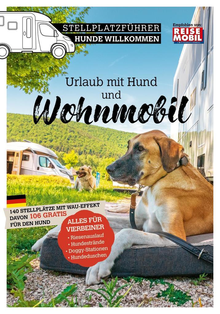 Stellplatzführer Hunde Willkommen