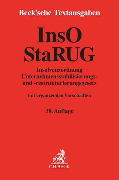 Insolvenzordnung / Unternehmensstabilisierungs- und -restrukturierungsgesetz