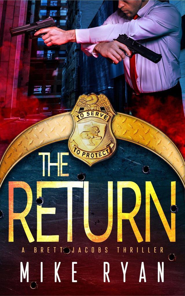 The Return (The Eliminator Series, #11)