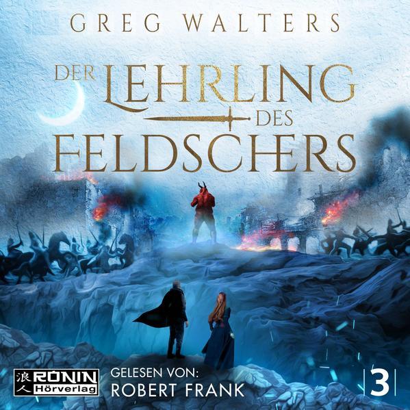 Der Lehrling des Feldschers 3, Audio-CD, MP3