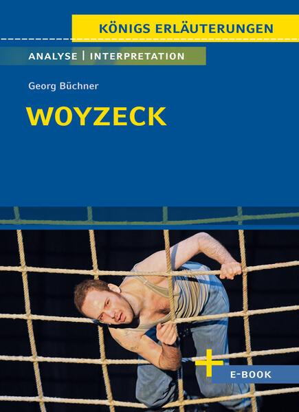 Woyzeck - Textanalyse und Interpretation