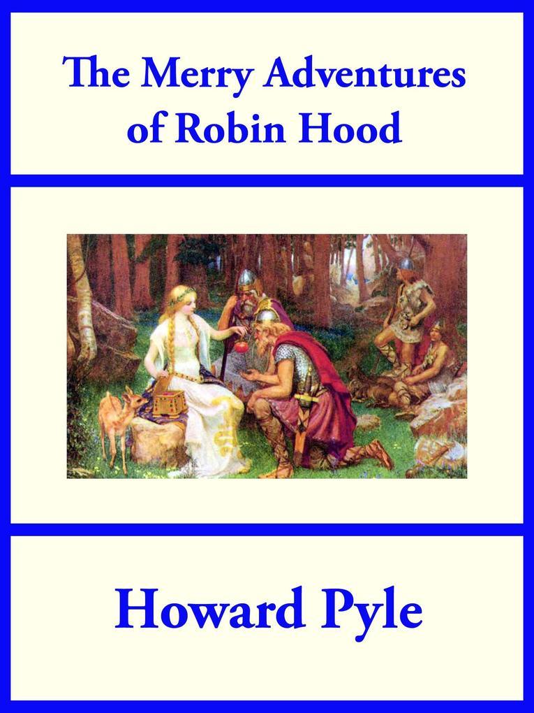 The Merry Adventures of Robin Hood