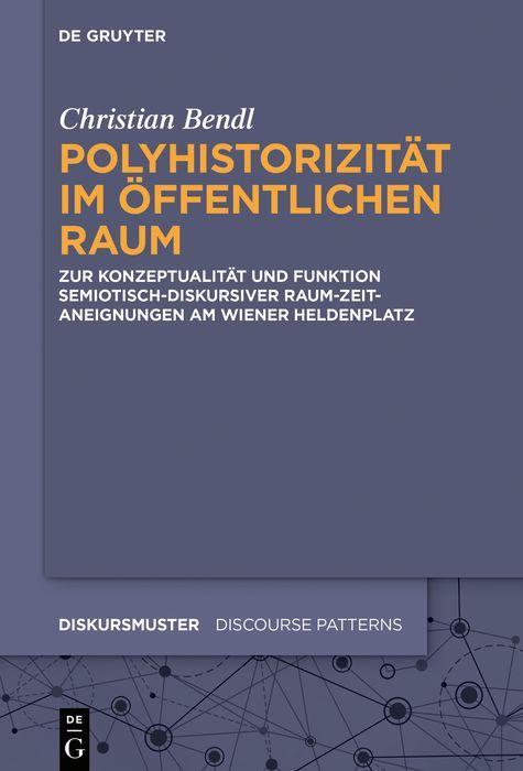 Polyhistorizität im öffentlichen Raum