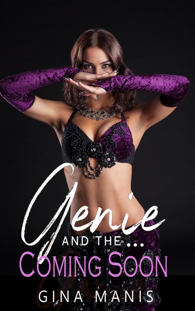 Genie and the Demon Slayers (The Wish Romance, #2)