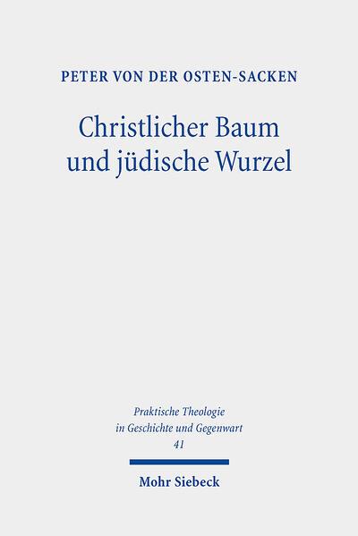 Christlicher Baum und jüdische Wurzel