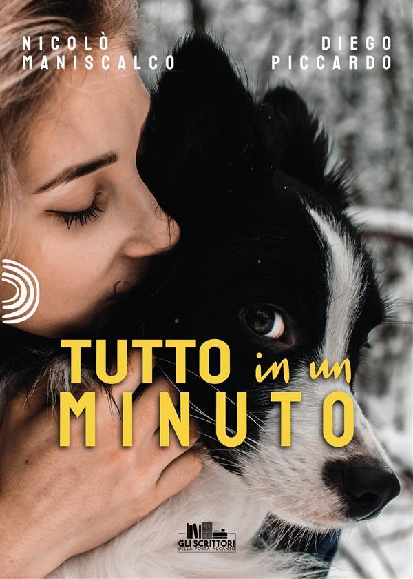 Tutto in un minuto