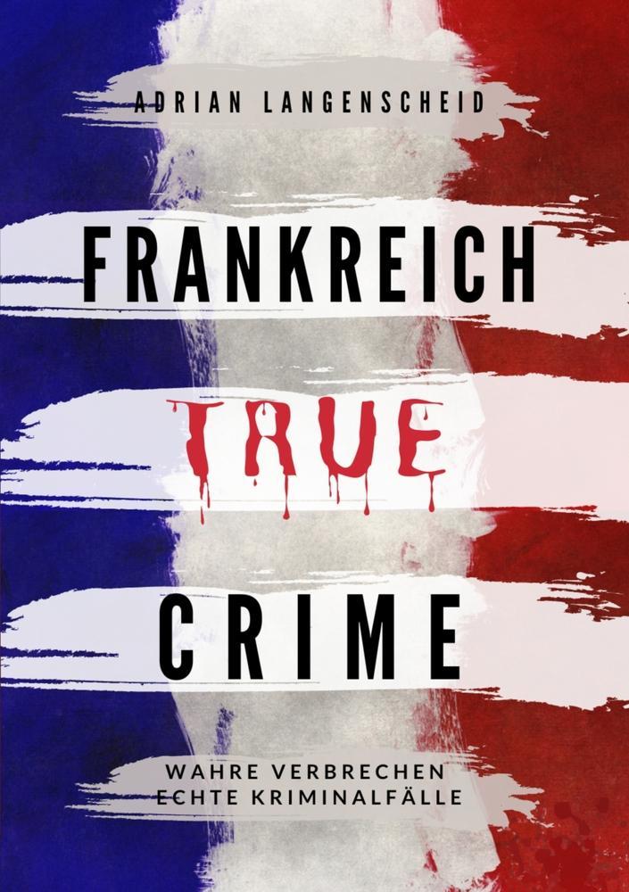 Frankreich True Crime