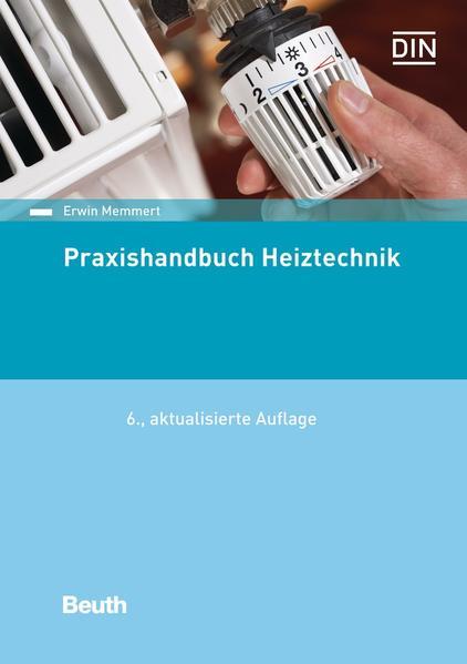 Praxishandbuch Heiztechnik