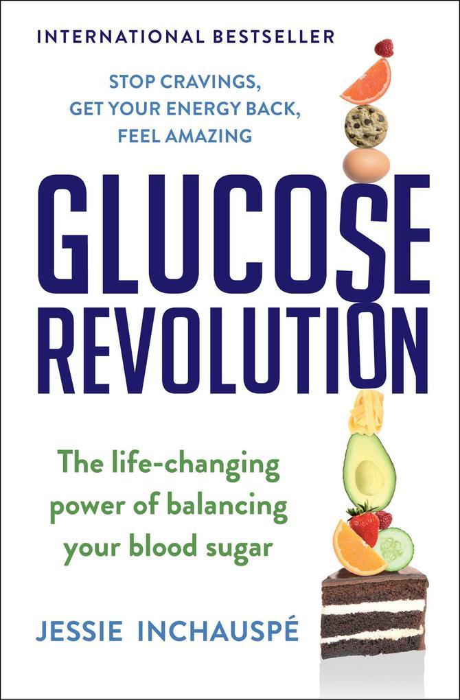 Glucose Revolution