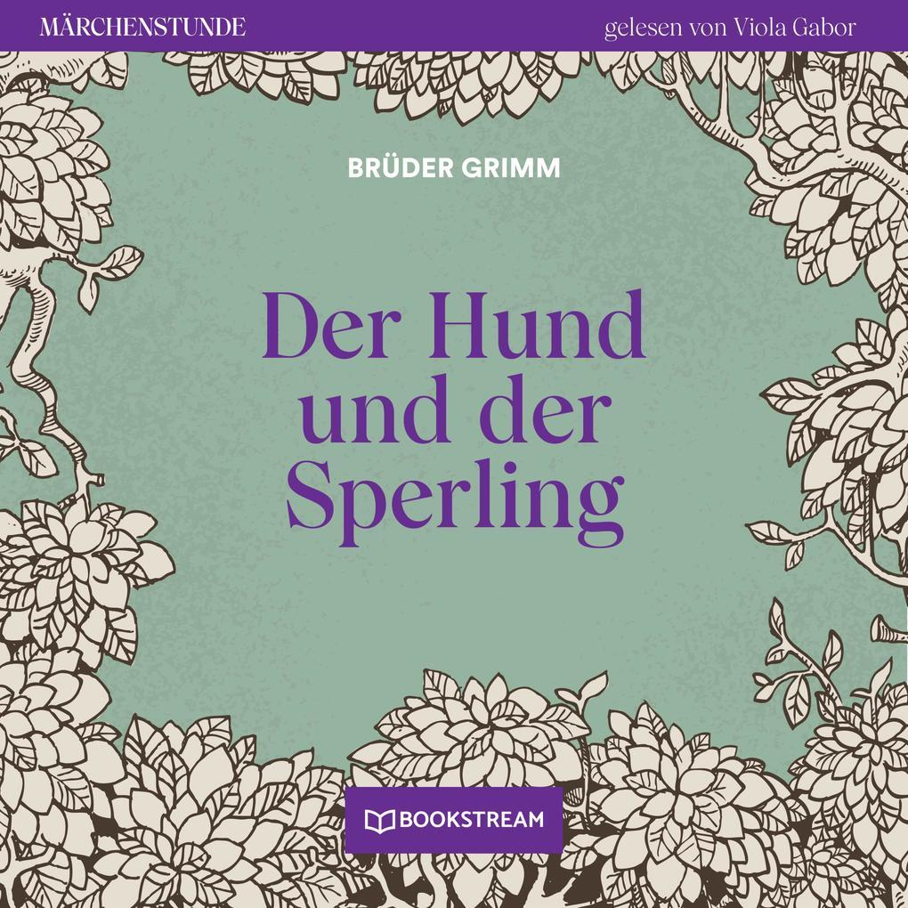 Der Hund und der Sperling