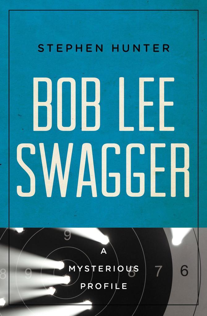 Bob Lee Swagger