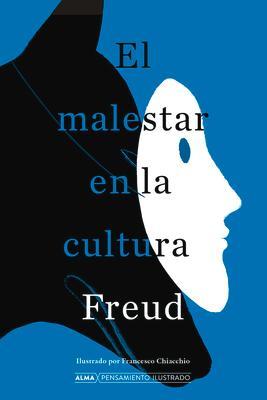 El Malestar En La Cultura