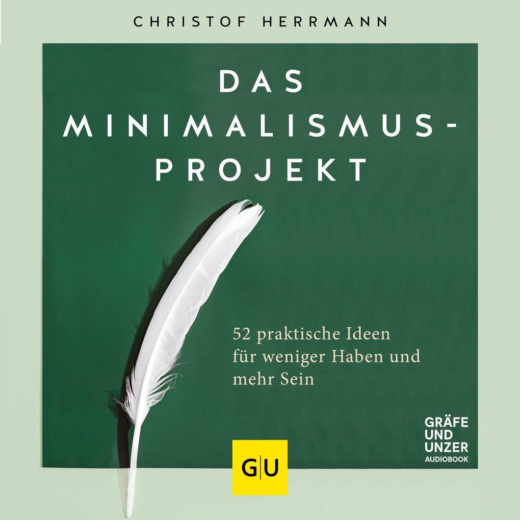 Das Minimalismus-Projekt